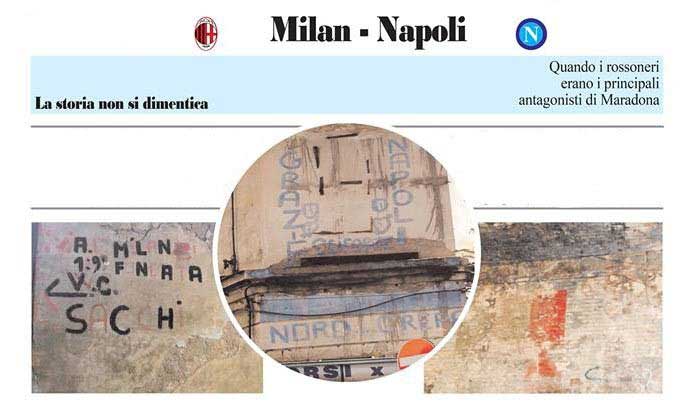 Milan-Napoli una sfida scritta sui muri della citta’