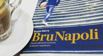 BruNapoli: L’amore per Napoli, per la napoletanità. Domani la presentazione