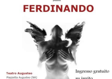 Al teatro Augusteo arriva "Ferdinando"