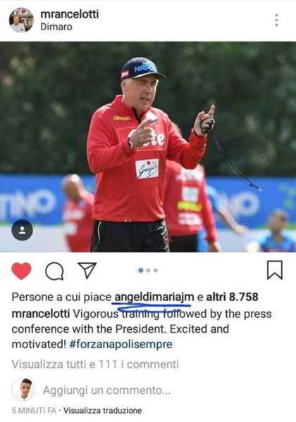 Instagram, Angel Di Maria like ad Ancelotti è i tifosi azzurri sognano
