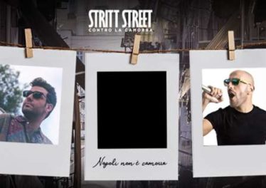 Opportunity: "Venerdì 21 Giugno serata di beneficenza Stritt street contro la Camorra"