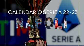 Calendario Serie A 2022-23: il Napoli gioca la prima partita con il Verona, con la Juve alla diciotessima