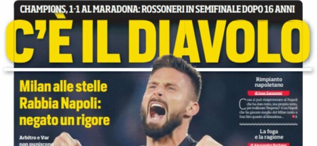 Corriere, rimpianto napoletano in prima pagina: "Milan alle stelle, rabbia Napoli: negato un rigore"