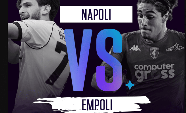 Serie A 2023/24, la diretta LIVE di Napoli-Empoli