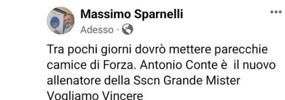 Sparnelli annuncia: "Conte è il nuovo allenatore del Napoli. Ora vogliamo vincere"
